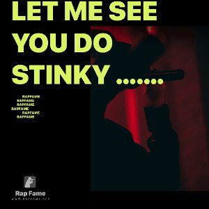let me see you do stinky ….leg part two!!!