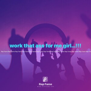 work that ass for me girl…!!!
