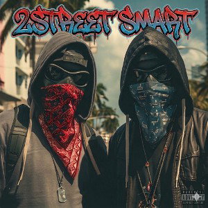     « 2 Street Smarts »