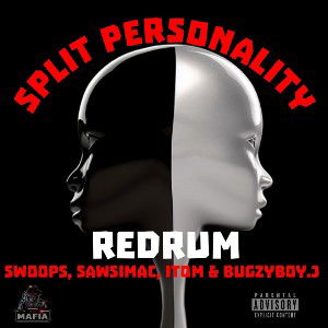 Split Personality ft. Swoops, SawSiMac, Itom & BugzyBoy.J 