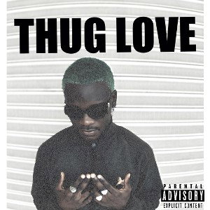 THUG LOVE