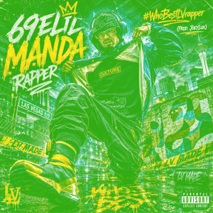 #WhoBestLVrapper (Off da Lean)