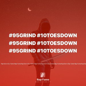 #95Grind #10ToesDown