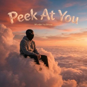 Peek At You 0