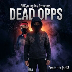 Dead Opps Feat: it’s jodi3 