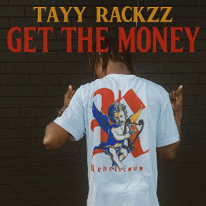 HMG TAYY-Get that money