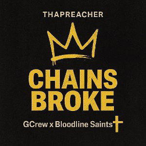 Chains Broke