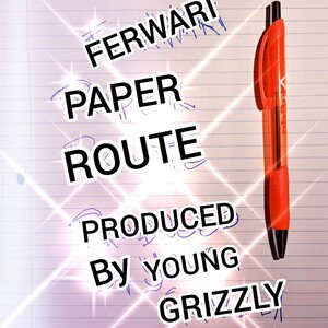 Paper 🗞️📜 Route Produced by Young Grizzly 