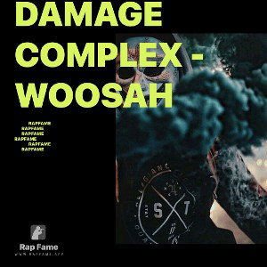Damage Complex - Woosah