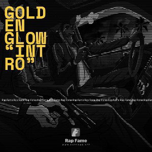 Golden Glow “INTRO”