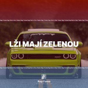 LŽI MAJÍ ZELENOU