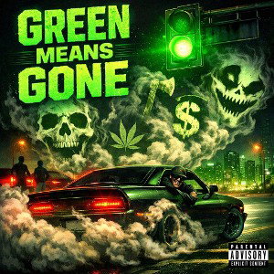 Green Means Gone