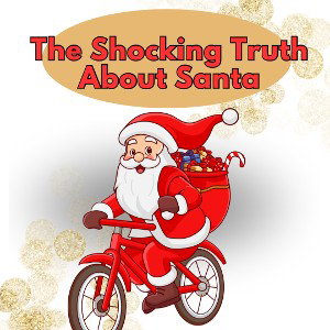 The Shocking Truth About Santa (Freestyle)