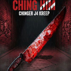 Chinger X J4 Kreep - Ching Him