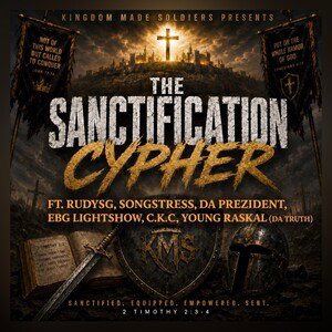 3.) The Sanctification Cypher