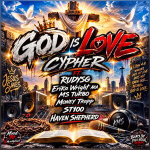 God Is Love Cypher (2026)