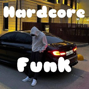 Hardcore Funk