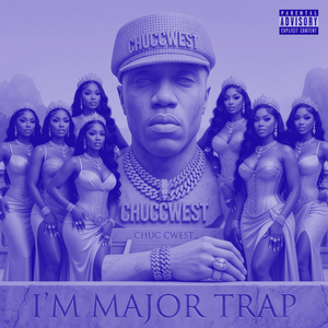 I'm major By chuccwest 💯🔥💪 (Slowed + Reverb)