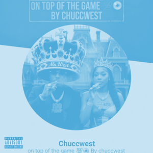 on top of the game 💯🎯 By chuccwest  (Nightcore)