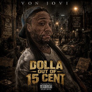 Dolla out of 15cent