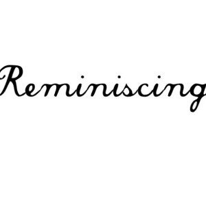 Venting & Reminiscing 