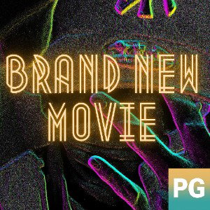 Brand New Movie