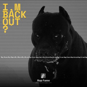 I,M Back OuT ?