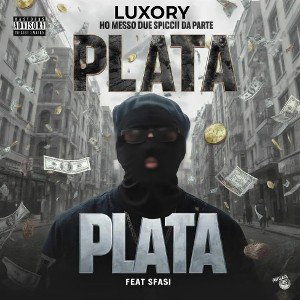 Luxxory Feat.Sfasi - PLATA