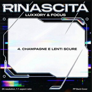 Luxxory & Focus - 4) CHAMPAGNE E LENTI SCURE