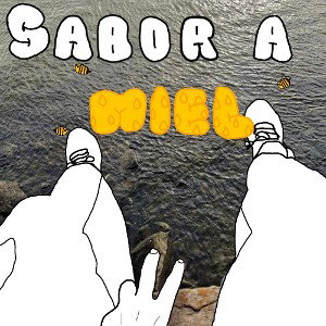 Sabor a Miel | Los pibes del Barrio