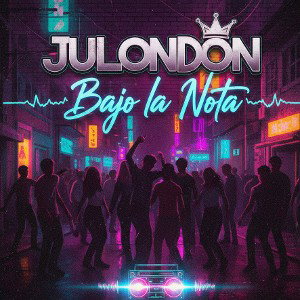 *JULondon*Bajo la nota*