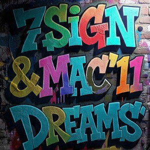 7Sign&Mac'11_Dreams(Original Version)