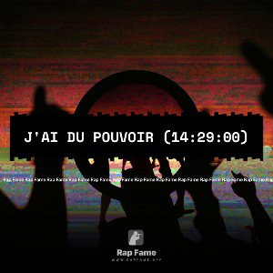 J'ai du Pouvoir (14:29:00)