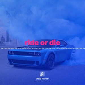 ride or die 