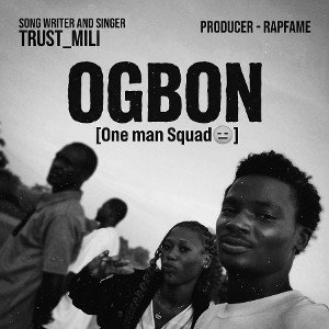 Ogbon[One Man Squad ]