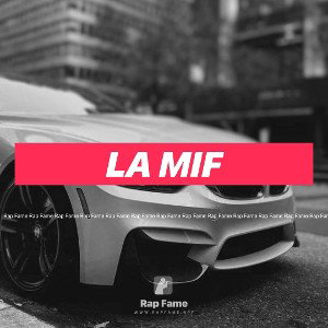 la mif 