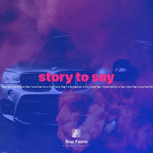 story to say 