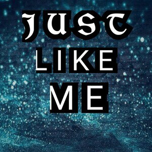 Just like me (Explicit Version) 