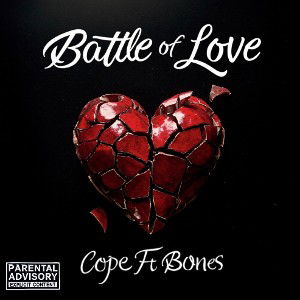 Battle Of Love Ft Bones