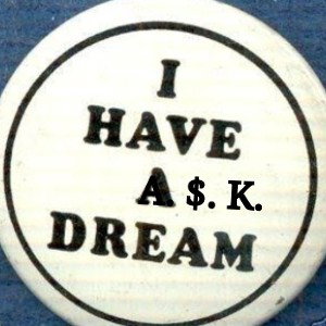 I have a dream
