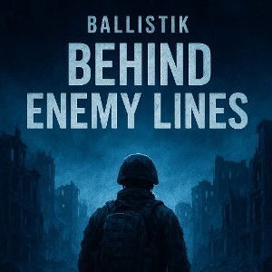 Behind enemy lines 2.0 flow