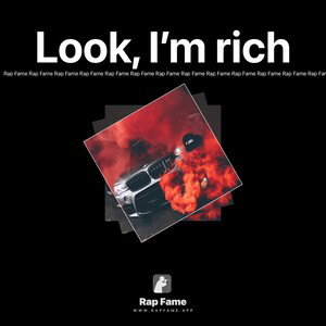 Look, I’m rich