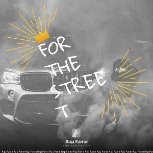 for the street