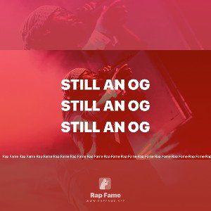 Still an OG