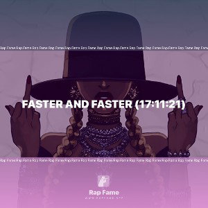 Faster and faster (17:11:21)