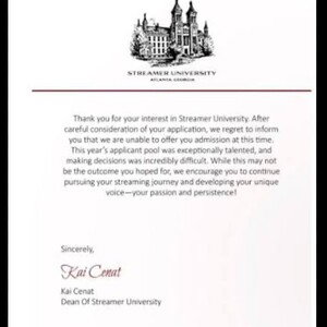 I got denied (streamer uni)