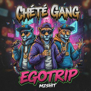 Egotrip Gang 