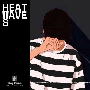 Heat Waves 