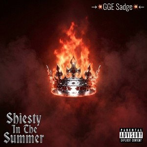 Shiesty In The Summer
