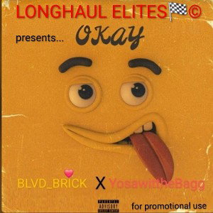 OKAY-FT:Yosawitthebagg